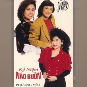 Phượng Hoàng Tape 33 - Kỷ Niệm Nào Buồn (KGMG)