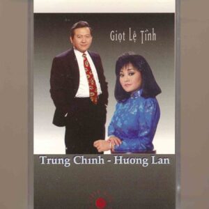 Thanh Hằng Tape 4 - Giọt Lệ Tình - Trung Chỉnh - Hương Lan (KGTUS)
