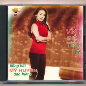 Hải Âu CD86 – Vĩnh Biệt Tình Ta – Mỹ Huyền 6 (*001) KGTUS