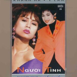 Mimosa Tape 23 - Người Tình Người Đẹp Xinh Xinh - Khánh Hà - Ý Lan (KGTUS)
