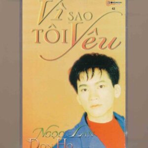 Doremi Tape 42 - Vì Sao Tôi Yêu - Don Hồ - Ngọc Lan (KGTUS)