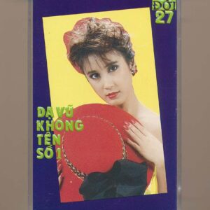 ĐỜI Tape 27 - Dạ Vũ Không Tên Số 1 (Băng Đen) KGTUS