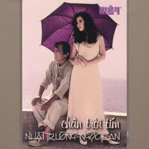 Mây Tape - Chân Trời Tím - Ngọc Lan - Nhật Trường (KGTUS)