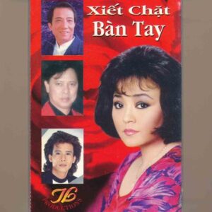 Thanh Hằng Tape - Xiết Chặt Bàn Tay (KGTUS)