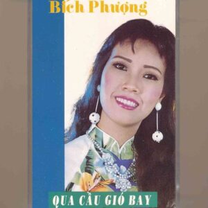Mưa Hồng Tape 61 - Qua Cầu Gió Bay - Bích Phượng (KGTUS)