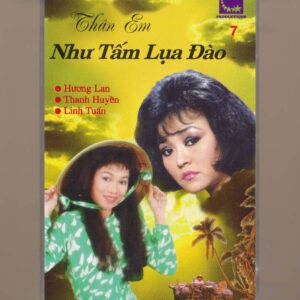 Sao Đêm Tape7 – Thân Em Như Tấm Lụa Đào – Hương Lan – Thanh Huyền – Linh Tuấn (KGFR)