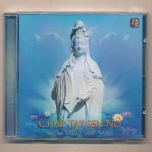 DTLCD – Chắp Tay Sen Nở – Đặng Thế Luân