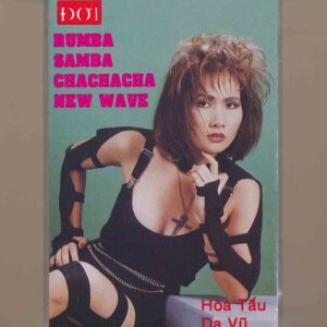 ĐỜI Tape 40 - Hòa Tấu Dạ Vũ - Rumba - Samba - Cha Cha Cha - New Wave (KGTUS)