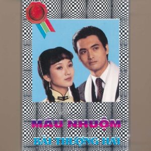 H.K TVC Tape - Máu Nhuộm Bãi Thượng Hải (KGTC)