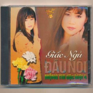 Hải Âu CD153 – Giấc Ngủ Đầu Nôi – Mộng Thi 4 (*M01, Trầy) KGTUS