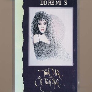 Doremi Tape 3 - Tình Yêu Ôi Tình Yêu (KGTUS)