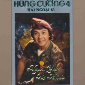 Hùng Cường Tape 4 – Người Yêu Tôi Khóc (Hải Ngoại 84) (Băng Đen) KGTUS