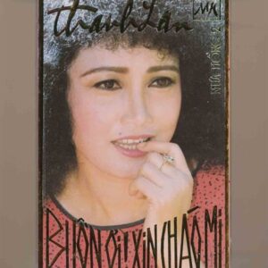 Mưa Hồng Tape 2 - Buồn Ơi Xin Chào Mi - Thanh Lan (KGTUS)