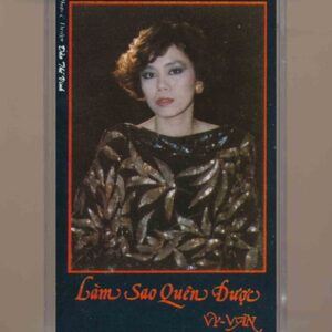 Vy Vân Tape - Làm Sao Quên Được (KGTUS)