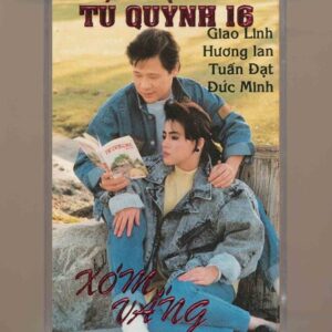 Tú Quỳnh Tape 16 - Xóm Vắng (Băng Đen) KGTUS