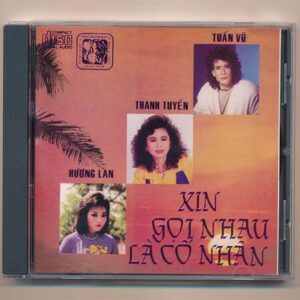 109. Xin Gọi Nhau Là Cố Nhân - Tuấn Vũ - Thanh Tuyền - Hương Lan