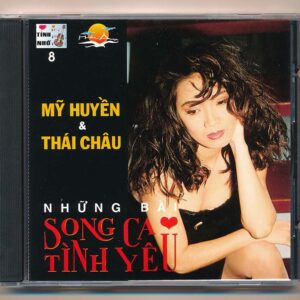 Tình Nhớ CD8 – Những Bài Song Ca Tình Yêu – Mỹ Huyền – Thái Châu (IDM) KGDH