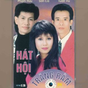 Thanh Hằng Tape 24 - Hát Hội Trăng Rằm - Tuấn Vũ - Sơn Ca - Phạm Hữu (KGTUS)