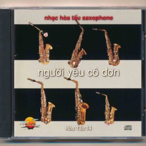 Hải Âu CD – Hòa Tấu 14 – Người Yêu Cô Đơn – Nhạc Hòa Tấu Saxophone (Taiwan) KGTUS