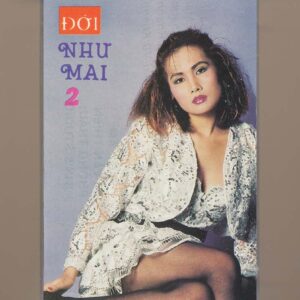ĐỜI Tape 46 - Bướm Hoa - Như Mai - Vũ Khanh (Băng Trong) KGTUS