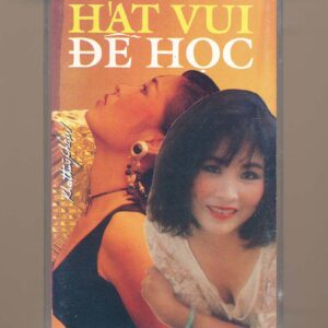 Việt Nam Tape - Hát Vui Để Học - Hồng Vân 3