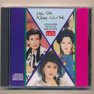 159. Nếu Đời Không Có Anh - Giao Linh - Tuấn Vũ - Sơn Tuyền