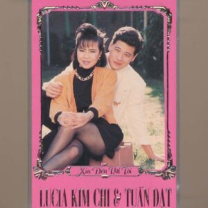Phượng Hoàng Tape - Xin Đến Với Tôi - Tuấn Đạt - Lucia Kim Chi (KGTUS)