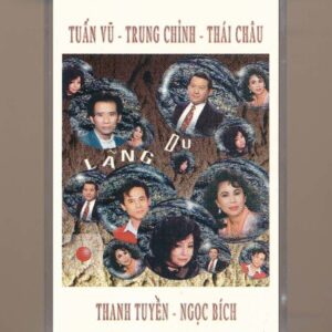 Thanh Hằng Tape 9 – Lãng Du (KGTUS)