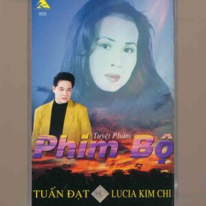 K Entertaiment Tape 5 - Tuyệt Phẩm Phim Bộ - Tuấn Đạt - Lucia Kim Chi (KGTUS)