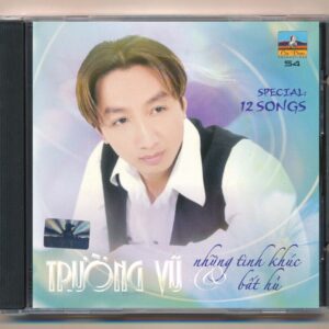 Ca Dao CD54 – Những Tình Khúc Bất Hủ – Trường Vũ (KHÔNG BÌA GỐC)
