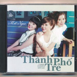 Bến Thành Audio CD - Thành Phố Trẻ - Mắt Ngọc