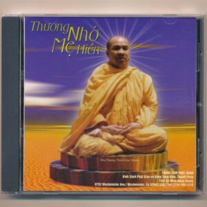 Kinh Sách Phật Giáo CD - Thương Nhớ Mẹ Hiền (Phôi @, KHÔNG BÌA SAU GỐC)