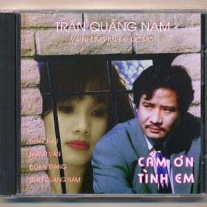 Sound Mark CD - Trần Quảng Nam Và Những Tình Khúc Mới - Cám Ơn Tình Em
