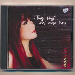 234. Thôi Thế Thì Chia Tay - Bảo Yến