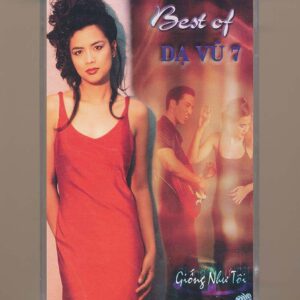 ASIA Tape – Best Of Dạ Vũ 7 – Giống Như Tôi (KGTUS)