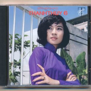 186. Tiếng Hát Thanh Thúy 6 (2CD - Trước 75)