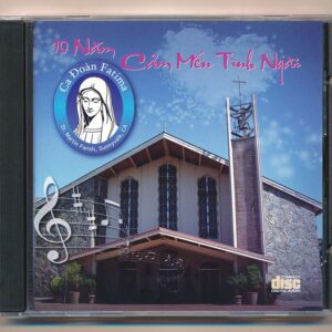 Thánh Ca CD - 10 Năm Cảm Mến Tình Ngài