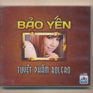 Nhạc Xanh CD245 - Tuyệt Phẩm Bolero - Bảo Yến (KGTH9)
