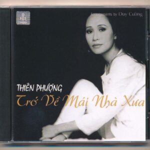 LVCD – Trở Về Mái Nhà Xưa – Thiên Phượng