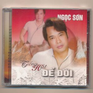 Ngọc Sơn CD - Tiếng Hát Để Đời