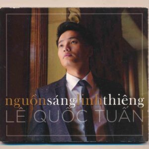 Lê Quốc Tuấn CD - Nguồn Sáng Linh Thiêng (Hộp Giấy) KGTH9