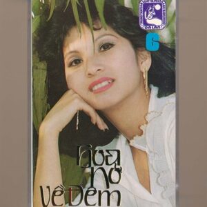 Dạ Lan Tape 6 - Hoa Nở Về Đêm (KGTUS)