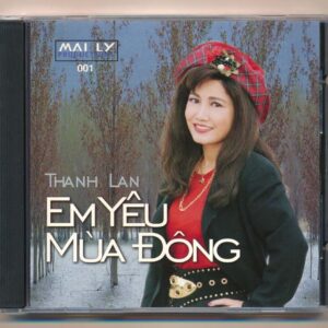 Mai Ly CD1 - Em Yêu Mùa Đông - Thanh Lan (Taiwan)