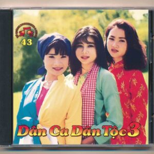 TQCD43 - Dân Ca Dân Tộc 3 (Prodisc) KGTUS