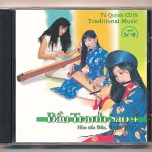 TQCD39 - Hòa Tấu Bầu Tranh Sáo 4 (Prodisc) KGTUS