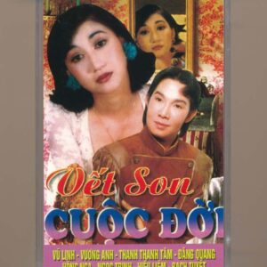 Cải Lương Tape 115 - Vết Son Cuộc Đời