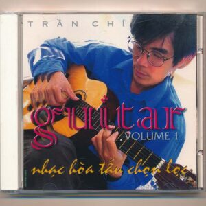 Trần Chí Phúc CD - Nhạc Hòa Tấu Chọn Lọc - Guitar Vol 1 (Trầy)