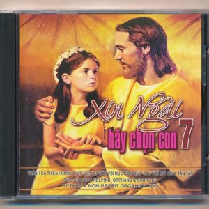 TCTH Foundation CD - Xin Ngài Hãy Chọn Con 7 (Thánh Ca)