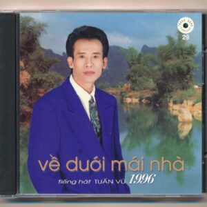 Thanh Hằng CD29 - Về Dưới Mái Nhà - Tuấn Vũ 1996 (2 Góc) KGTUS