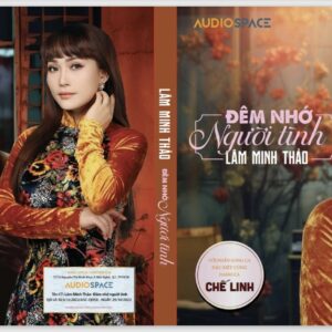 Audio Space CD - Đêm Nhớ Người Tình - Lâm Minh Thảo